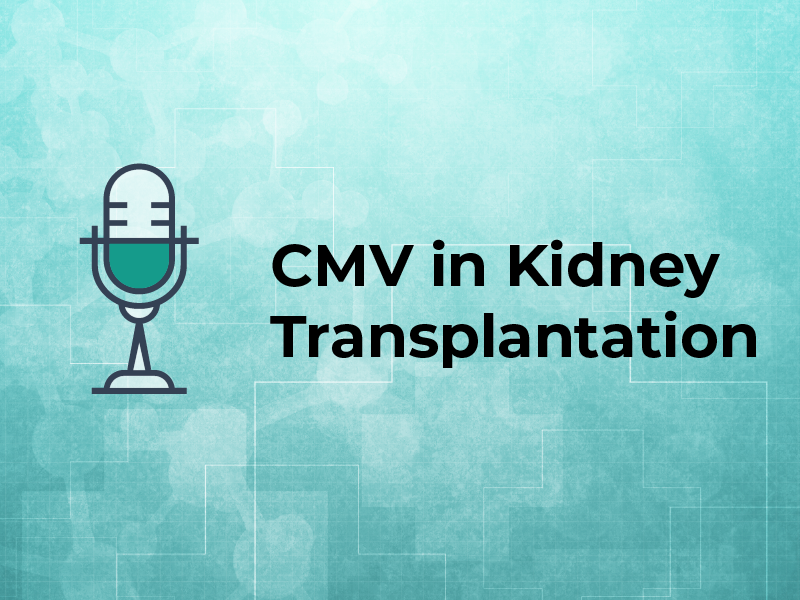 CMV in Kidney Transplantation