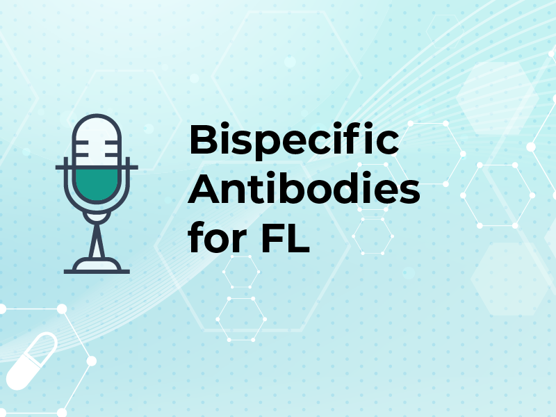 Bispecific Antibodies for FL