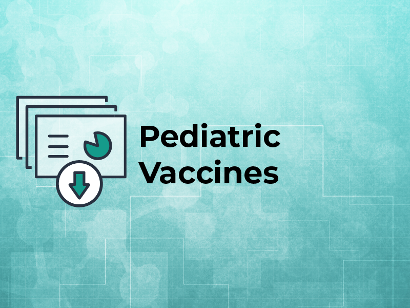 Pediatric Vaccines