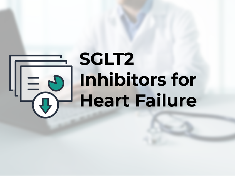 SGLT2 inhibitors for heart failure