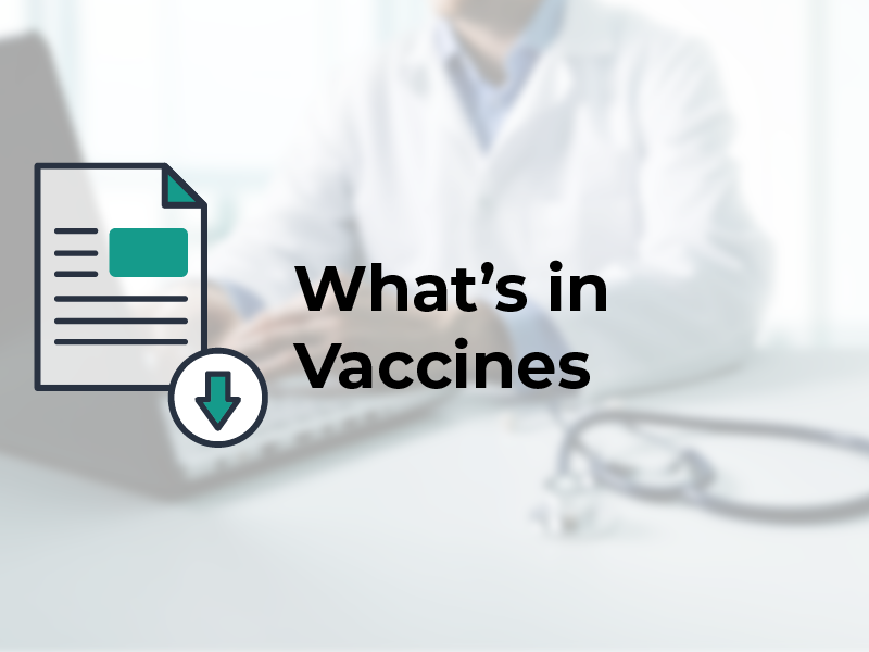 What’s in Vaccines
