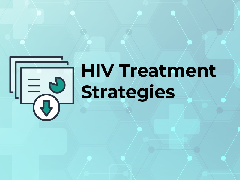 HIV Treatment Strategies