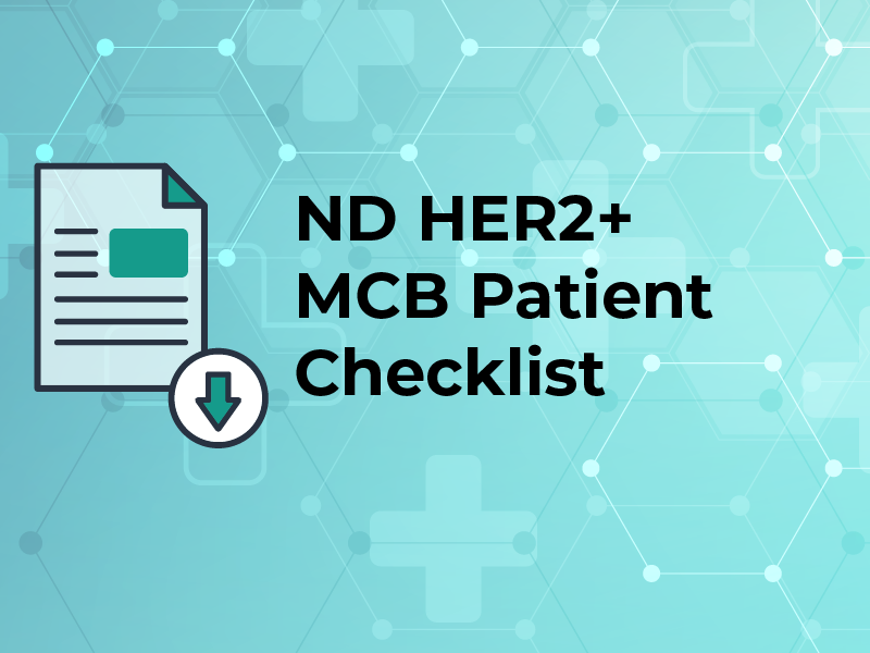 ND HER2+ MCB Patient Checklist