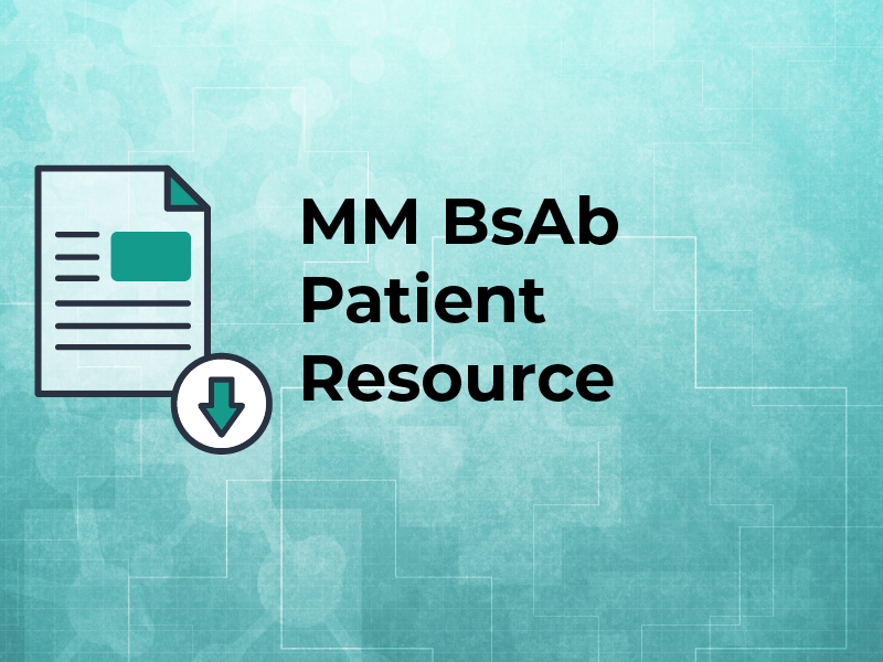 MM BsAb Patient Resource