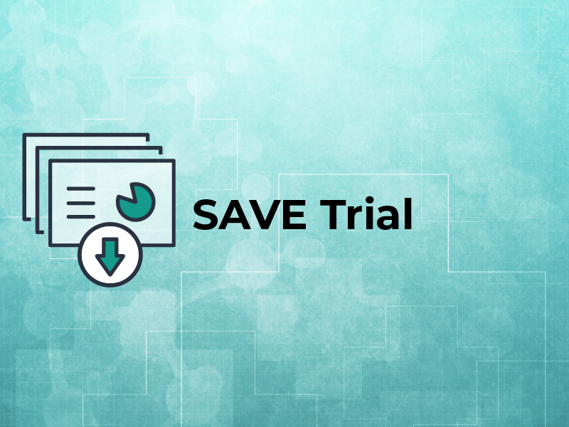 SAVE Trial