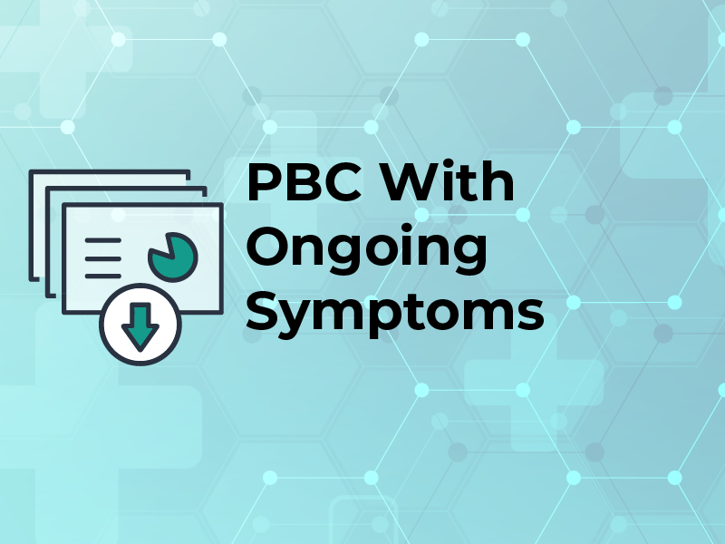 PBC With Ongoing Symptoms