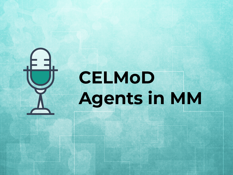 CELMoD Agents in MM