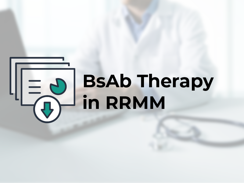 BsAb Therapy in RRMM