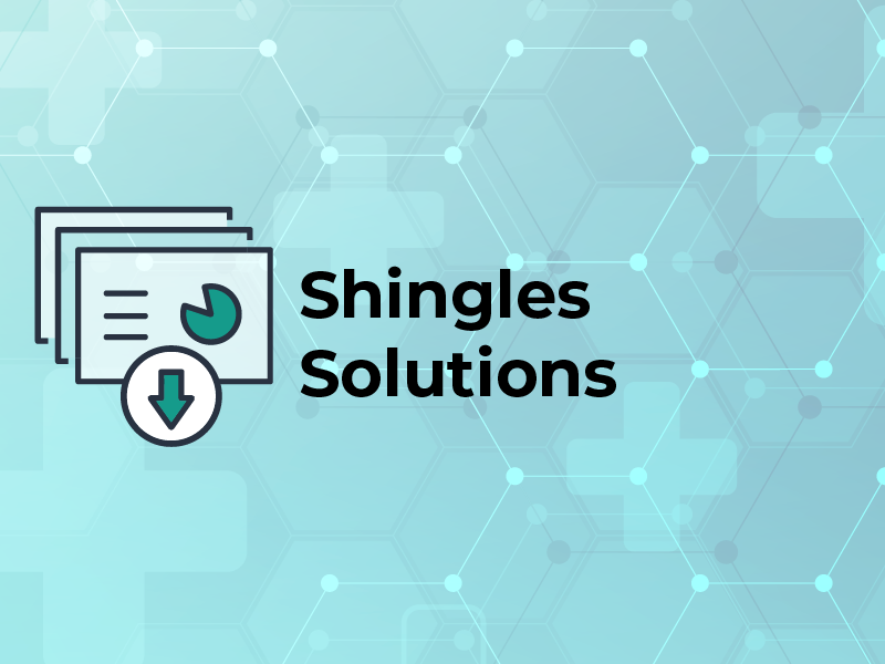 Shingles Solutions Slides
