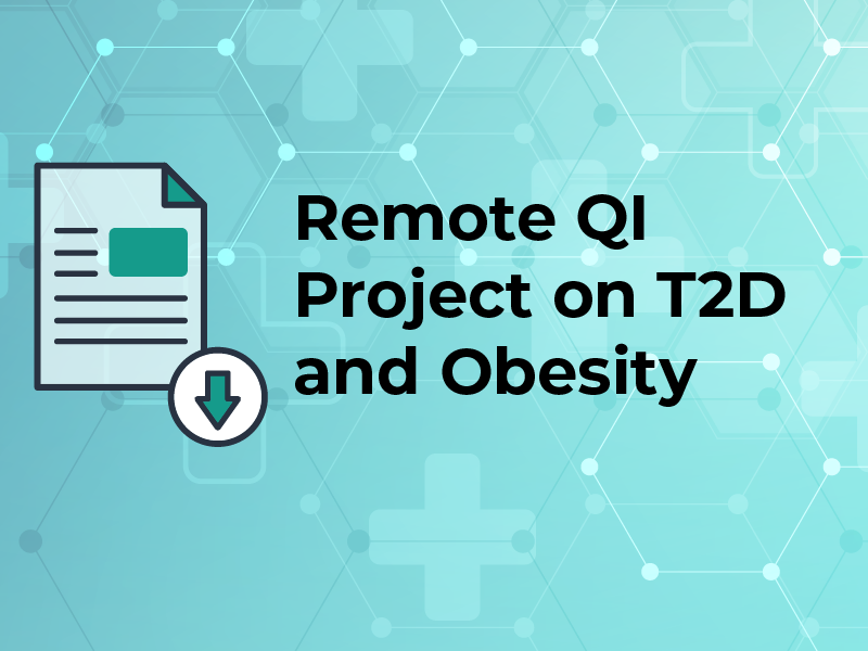Remote QI Project on T2D and Obesity
