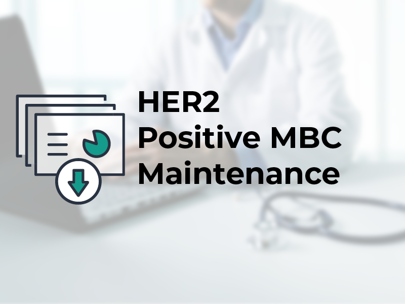 HER2 Positive MBC Maintenance