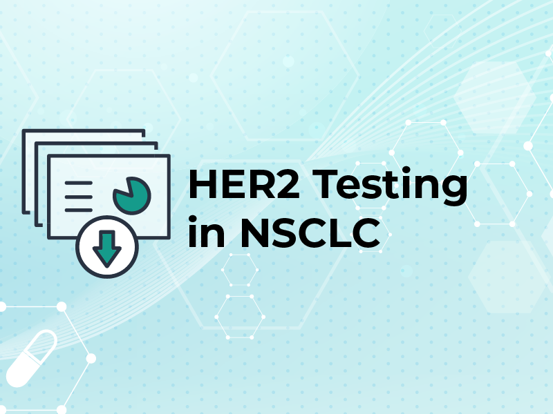 HER2 Testing in NSCLC
