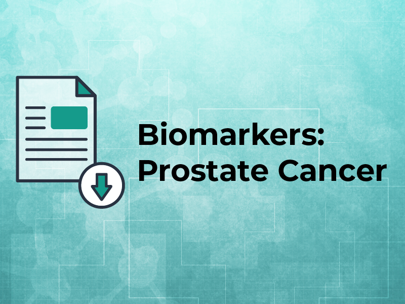 Biomarkers: Prostate Cancer