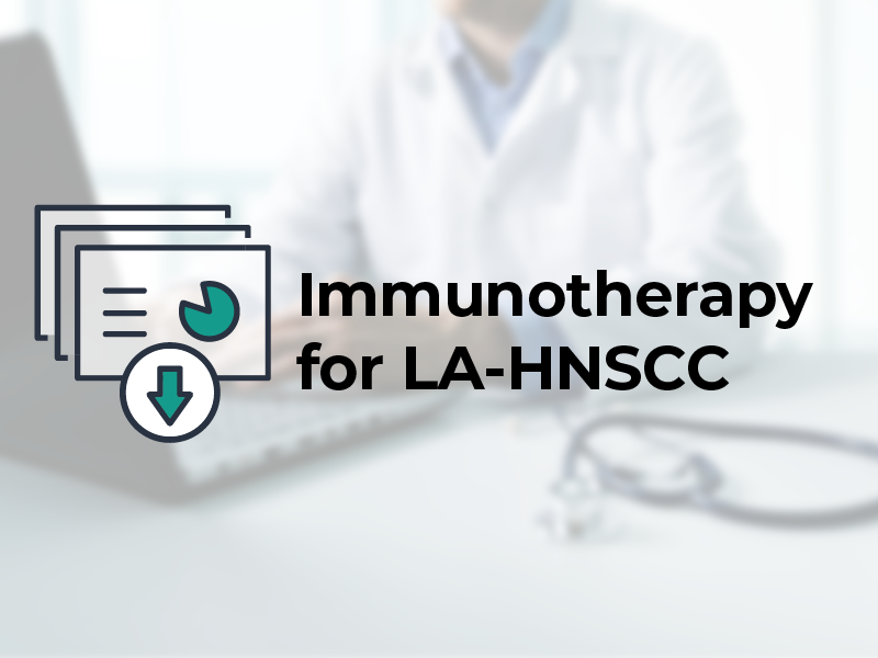 Immunotherapy for LA-HNSCC