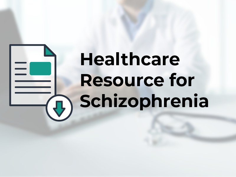 Healthcare Resource for Schizophrenia