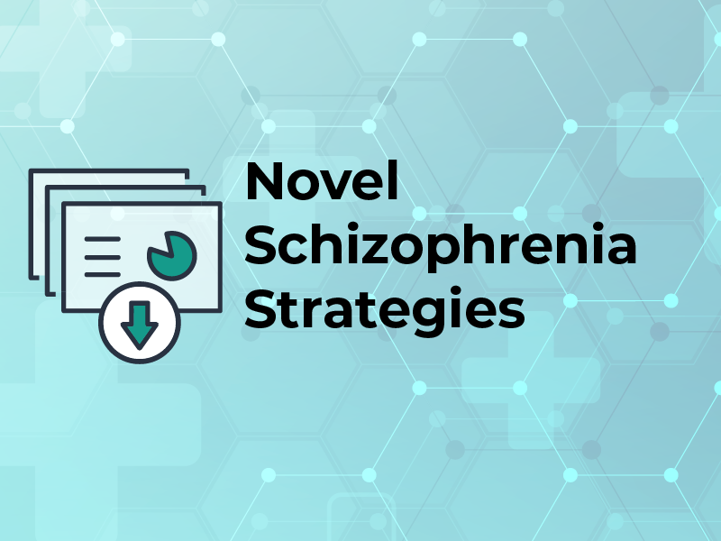 Novel Schizophrenia Strategies