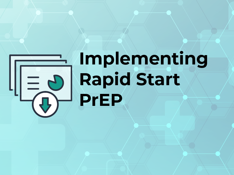 Implementing Rapid Start PrEP Slides