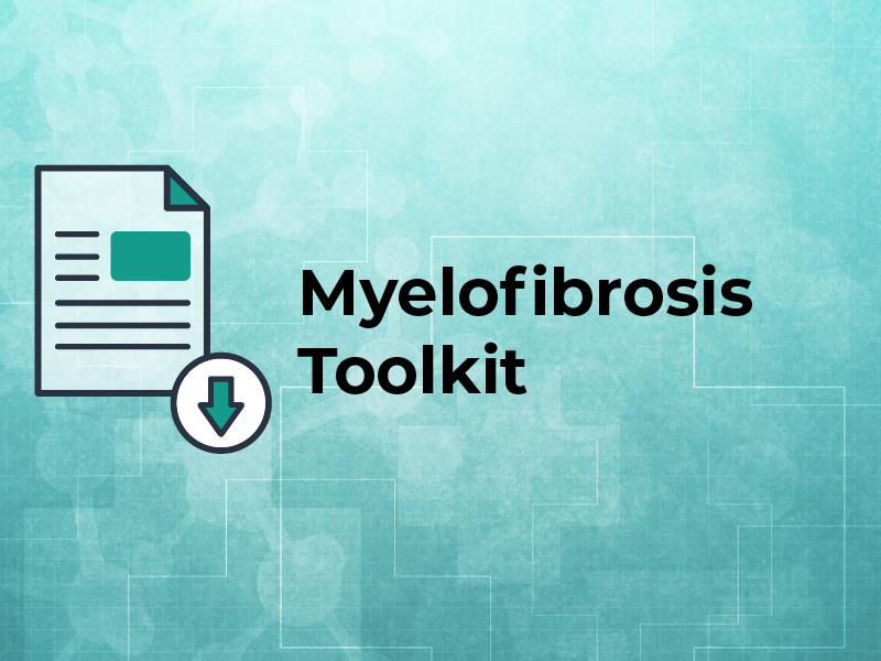 Myelofibrosis Toolkit