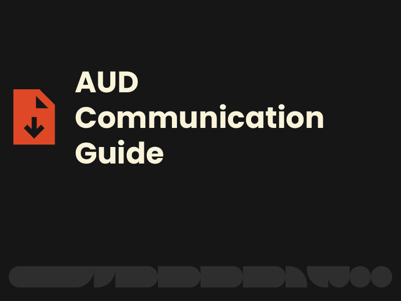 AUD Communication Guide