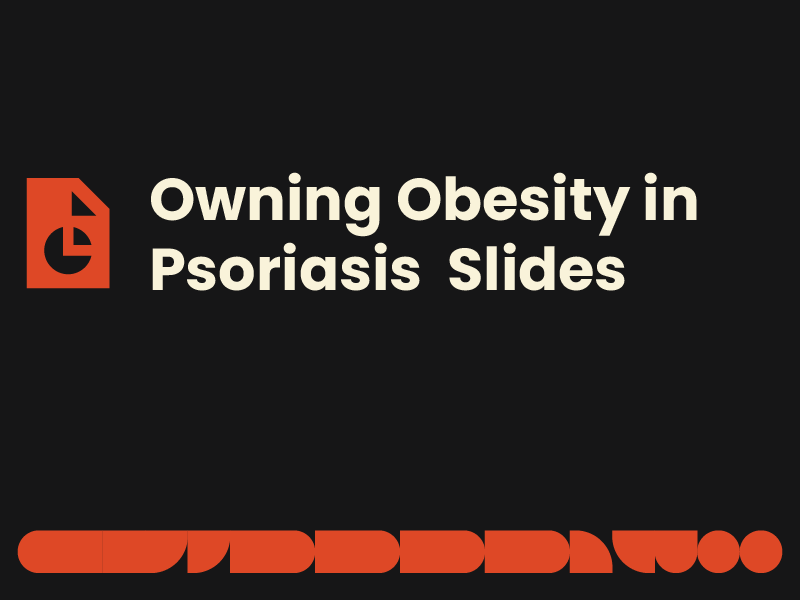 Owning obesity in psoriasis slides