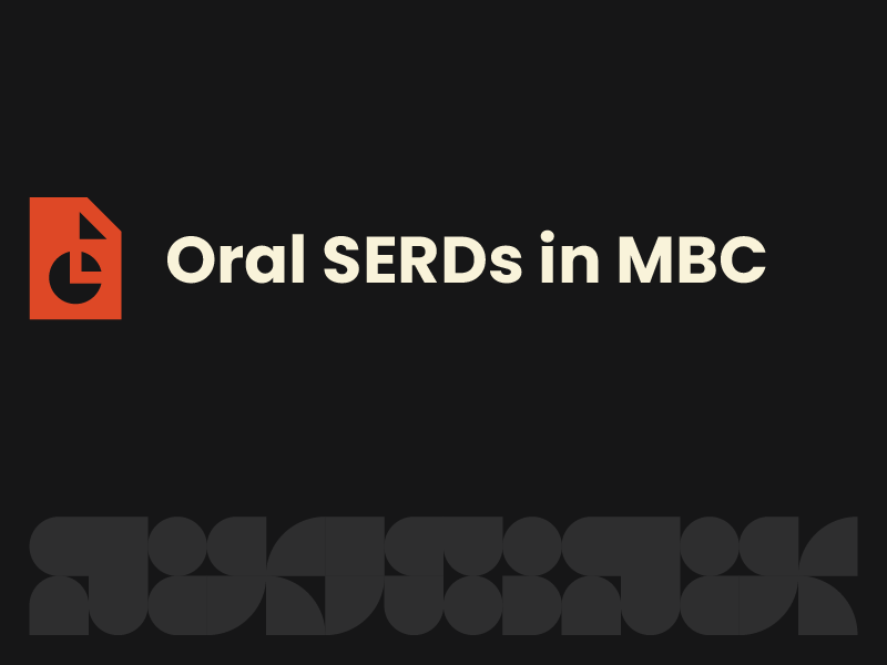 Oral SERDs in MBC