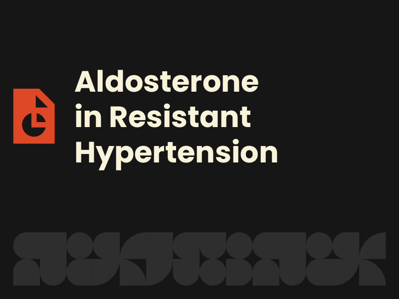 Aldosterone in resistant hypertension
